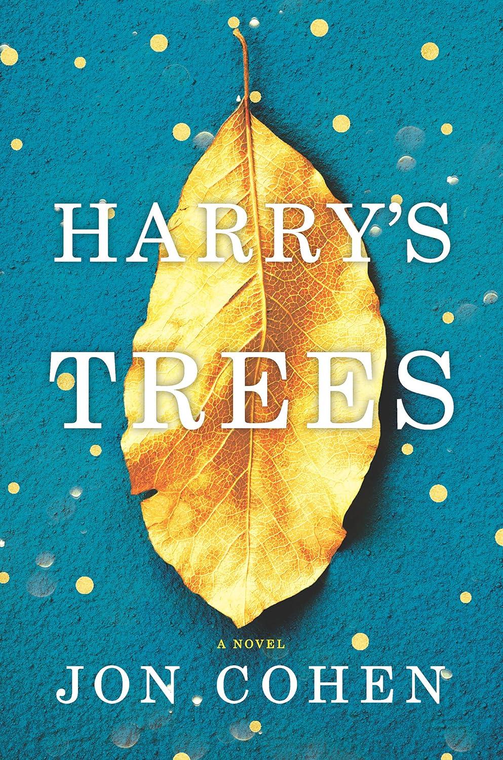 Harry’s Trees by Jon Cohen