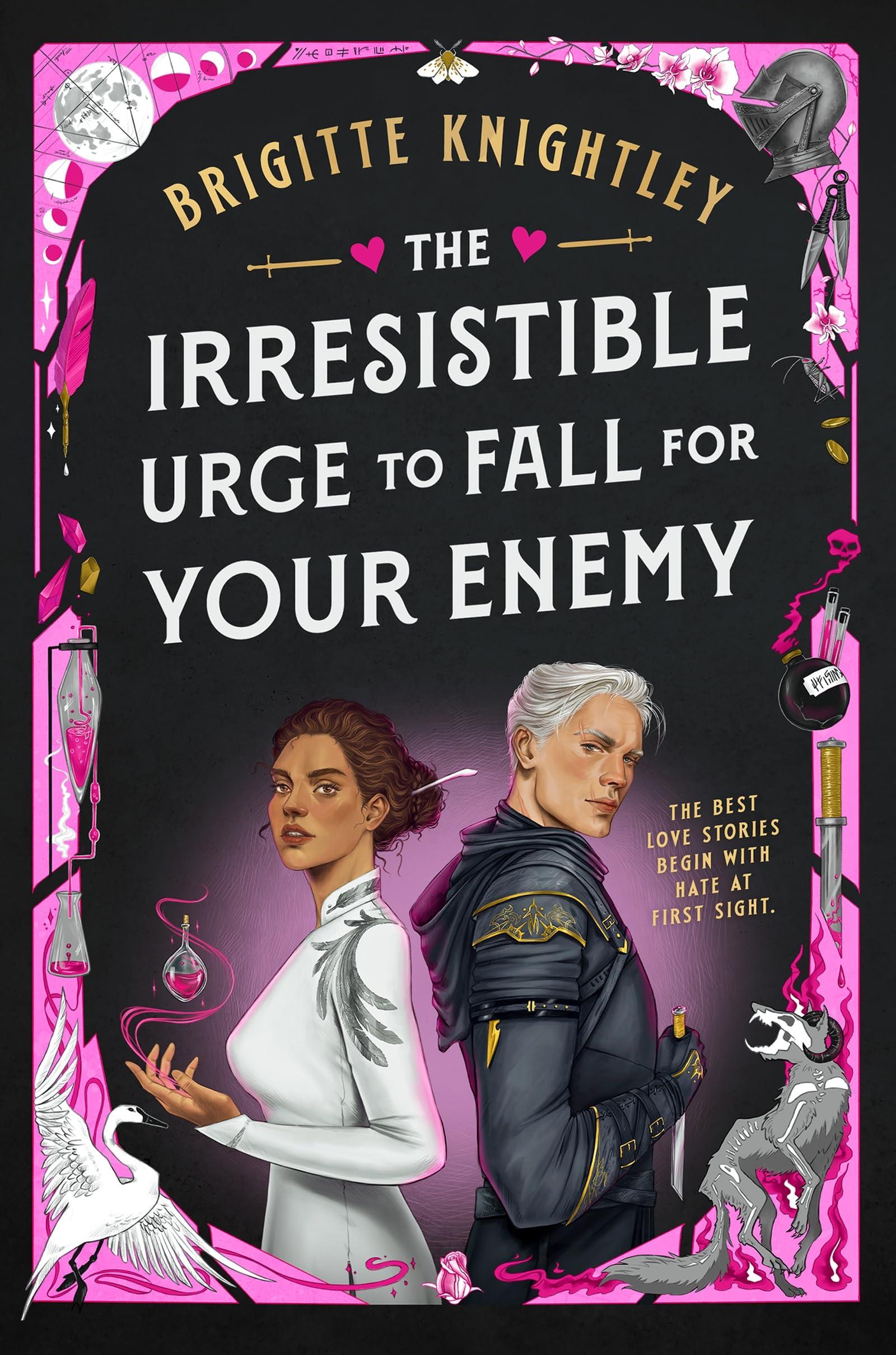 The Irresistible Urge to Fall for your Enemy by Brigitte Knightley